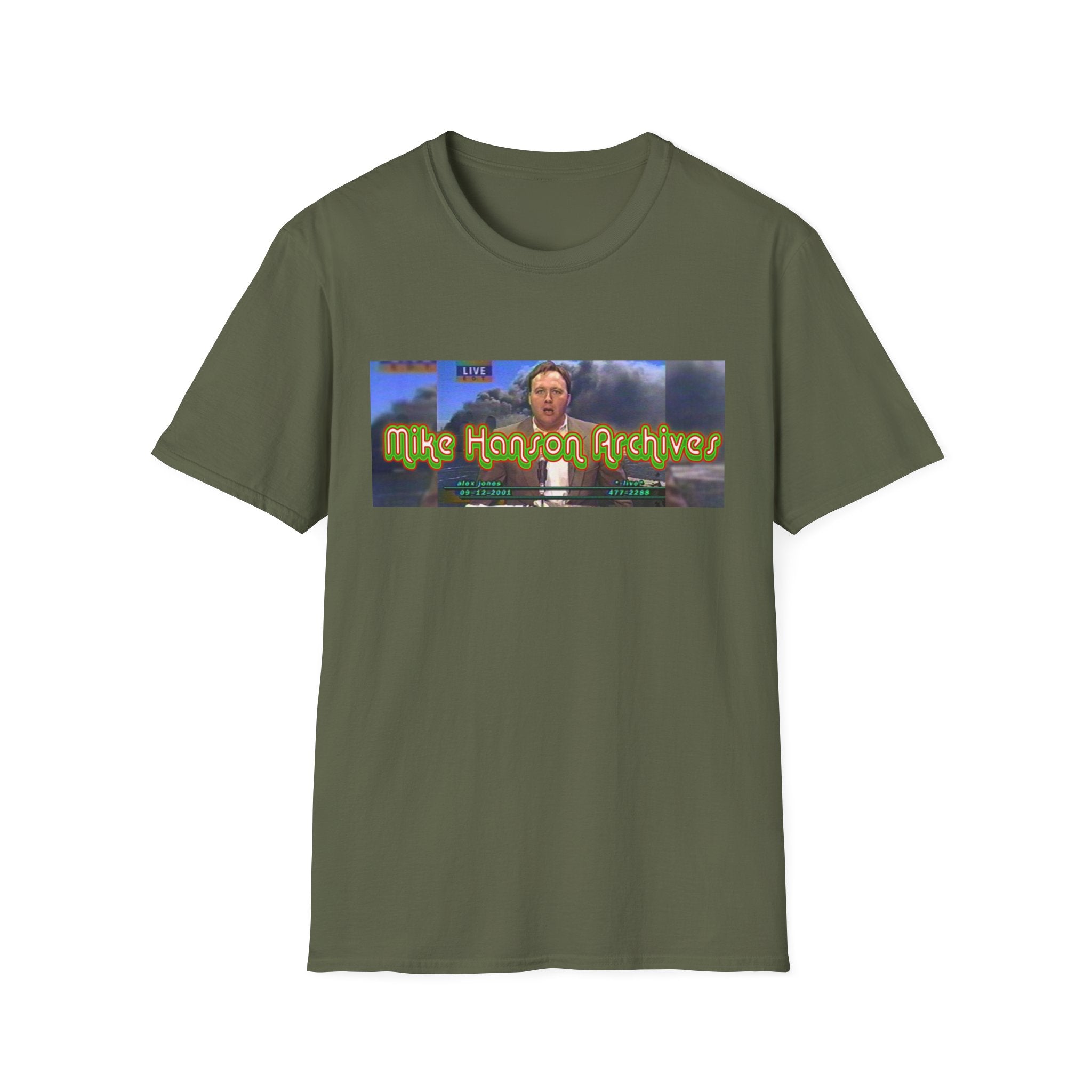 "The Original" Alex Jones Live - Mike Hanson Archives T-Shirt
